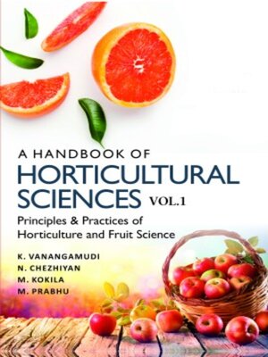 cover image of A Handbook of Horticultural Sciences, Volume 1
